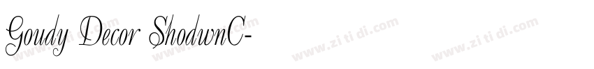 Goudy Decor ShodwnC字体转换
